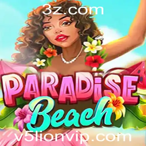 ParadiseBeach: Descubra o Encanto e as Regras do Jogo